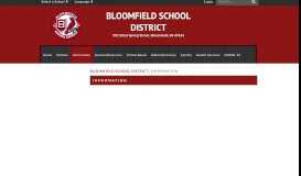 
							         Information - Bloomfield School District								  
							    