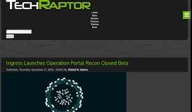 
							         Ingress Launches Operation Portal Recon Closed Beta - TechRaptor								  
							    
