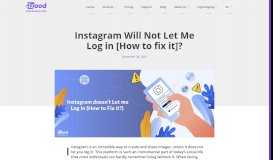 
							         Instagram Will Not Let Me Log in [How to fix it]? | Instazood								  
							    