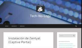 
							         Instalación de Zentyal (Captive Portal) – Tech-No-Logy - Valar Morghulis								  
							    
