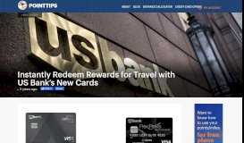 
							         Instantly Redeem Rewards for Travel with US Bank's New Cards ...								  
							    