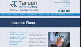 
							         Insurance Plans | Tareen Dermatology | Roseville Minnesota								  
							    