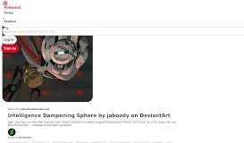 
							         Intelligence Dampening Sphere by jaboody.deviantart.com - Pinterest								  
							    