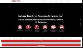 
							         Interactive Live Stream Acceleration | QUANTIL								  
							    