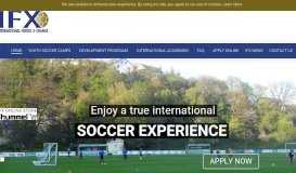 
							         International Soccer Camps, Academies & Soccer Schools | IFX								  
							    