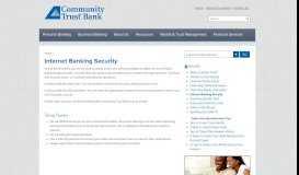
							         Internet Banking Security › Community Trust Bank								  
							    