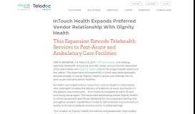 
							         InTouch Health Expands Preferred Vendor Relationship With Dignity ...								  
							    