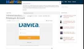 
							         intranet.davita.com - Login Into Your DaVita Employee Account								  
							    