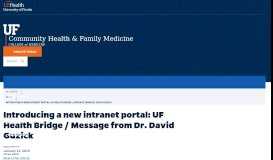 
							         Introducing a new intranet portal: UF Health Bridge / Message from Dr ...								  
							    