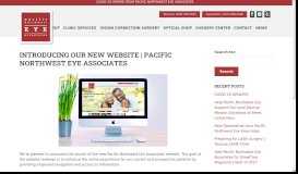 
							         Introducing Our New Website | Pacific Northwest Eye Associates								  
							    