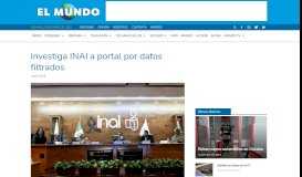 
							         Investiga INAI a portal por datos filtrados - Diario El Mundo								  
							    
