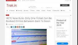 
							         IRCTC New Rule: Only One Ticket Can Be Booked Online - Trak.in								  
							    