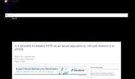 
							         Is it possible to disable HTTP on an azure app service, not just redirect ...								  
							    