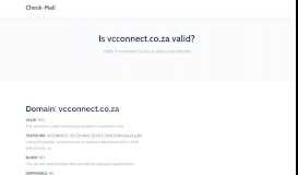 
							         Is vcconnect.co.za valid e-mail domain - Check-Mail								  
							    