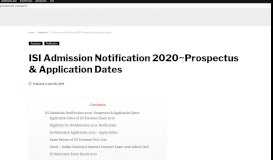 
							         ISI Admission Notification 2020~Prospectus & Application Dates								  
							    