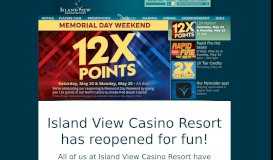 
							         Island View Casino Home								  
							    