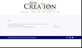 
							         ISM - New Creation Life Church								  
							    