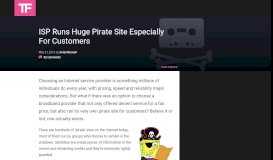 
							         ISP Runs Huge Pirate Site Especially For Customers - TorrentFreak								  
							    