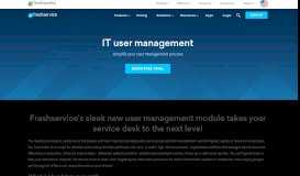 
							         IT User Management | Freshservice IT Help Desk Software								  
							    