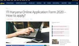 
							         ITI Haryana Online Application Form 2020 - How to apply ...								  
							    