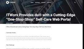
							         ITWorx Provides du® with a Cutting-Edge “One-Stop-Shop” Self-Care ...								  
							    