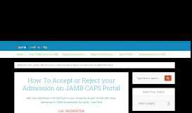 
							         JAMB CAPS 2019: How to Accept or Reject Admission Offer on CAPs								  
							    
