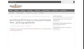 
							         Jamb Portal 2019: How to check Jamb Results – [jamb.org.ng/efacility ...								  
							    