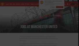
							         Jobs & Career Opportunities | Work at Man Utd | Manchester United								  
							    