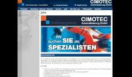 
							         Jobs - CIMOTEC Automatisierung GmbH - D-54634 Bitburg								  
							    