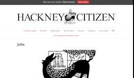 
							         Jobs – Hackney Citizen								  
							    