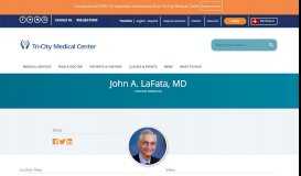 
							         John A. LaFata, MD | Tri-City Medical Center								  
							    