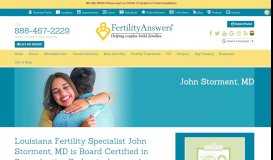 
							         John Storment MD - Louisiana Fertility Specialist ... - Fertility Answers								  
							    