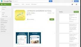 
							         JOHNSON GRAMMAR SCHOOL - Apps on Google Play								  
							    