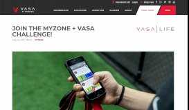 
							         Join The MyZone + VASA Challenge! | VASA Fitness								  
							    