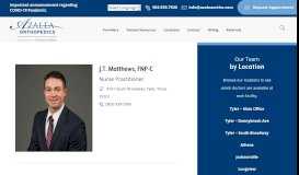 
							         J.T. Matthews, FNP-C | Azalea Orthopedics								  
							    