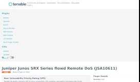 
							         Juniper Junos SRX Series flowd Remote DoS (JSA10611) | Tenable®								  
							    