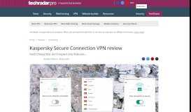 
							         Kaspersky Secure Connection VPN review | TechRadar								  
							    