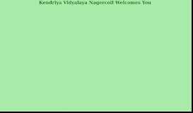 
							         Kendriya Vidyalaya, Nagercoil								  
							    