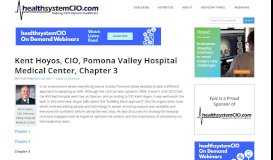 
							         Kent Hoyos, CIO, Pomona Valley Hospital Medical Center, Chapter 3								  
							    