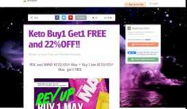 
							         Keto Buy1 Get1 FREE and 22%OFF!! | Smore Newsletters for ...								  
							    