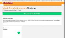 
							         kiosk.foundationu.com Reviews | scam, legit or safe check ...								  
							    