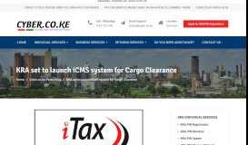 
							         KRA set to launch iCMS system for Cargo Clearance | Cyber ...								  
							    