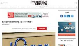 
							         Kroger Enhancing In-Store WiFi | Progressive Grocer								  
							    