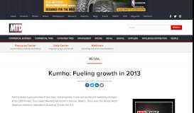
							         Kumho: Fueling growth in 2013 - Retail - Modern Tire Dealer								  
							    