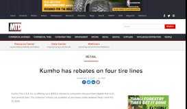 
							         Kumho has rebates on four tire lines - Retail - Modern Tire Dealer								  
							    