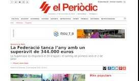 
							         La Federació tanca l'any amb un superàvit de 344.000 euros - El ...								  
							    