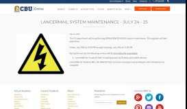 
							         LancerMail System Maintenance - July 24 - 25 | CBU Online ...								  
							    