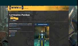 
							         Larimaine Purdue | WoWWiki | FANDOM powered by Wikia								  
							    