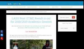 
							         LASU Post UTME Result is out for 2018/2019 Academic Session								  
							    