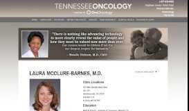 
							         Laura McClure-Barnes, M.D. - Tennessee Oncology Tennessee ...								  
							    